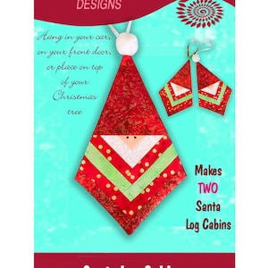 Santa Log Cabin Pattern (DOWNLOADABLE)
