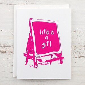 Inspiration Card - Encouragement Card - Motivation Card - Quote Card - Life is a Gift Note Card