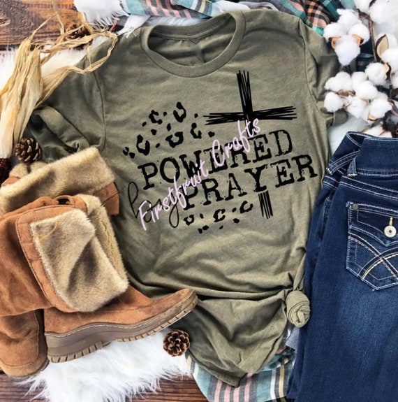 Christian T-shirt Powered by Prayer T-shirt Screen Print | Etsy