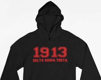 Delta Sigma Theta 1913 Hoodie | DST Hoodie | Greek T Shirts | Delta Sigma Theta Sorority Hoodie