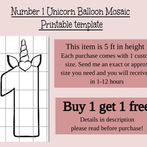 Puede incluir: Plantilla imprimible en blanco y negro de un mosaico de globos de unicornio en forma del número uno. El unicornio tiene un corazón en la cabeza y un cuerno. La plantilla tiene 1,5 metros de altura y se puede personalizar a cualquier tamaño. ¡Compra uno, llévate otro gratis! Detalles en la descripción, ¡lee antes de comprar!