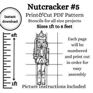 Puede incluir: Un dibujo en blanco y negro de un cascanueces con una corona y una espada. La imagen está etiquetada como "Cascanueces # 5" e incluye el texto "Patrón PDF para imprimir y cortar" y "Plantillas para proyectos de todos los tamaños" y "Tamaños de 1 a 8 pies".