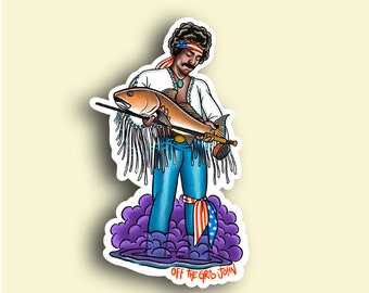 Off the Grid John Redfish Jimi Hendrix fishing fly fishing sticker gifts for fisherman outdoors nature