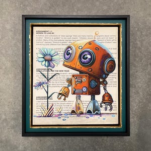 Whimsical Robot and Flower Painting, Hand-Framed Print of Original Oil Painting on Book Page, Unique Robot Art, Handmade Gift, READY TO SHIP