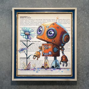Whimsical Robot and Flower Painting, Hand-Framed Print of Original Oil Painting on Book Page, Unique Robot Art, Handmade Gift, READY TO SHIP