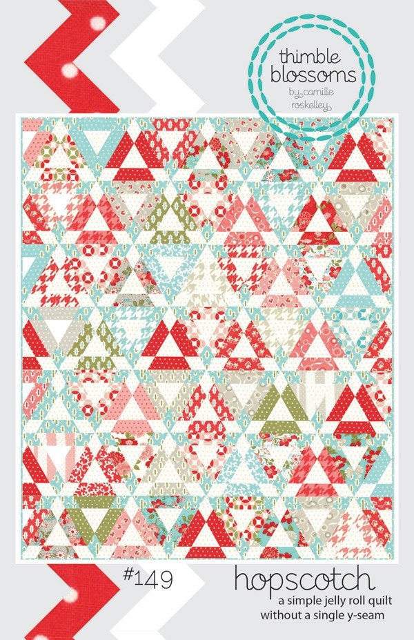 Hopscotch Quilt Pattern from Thimble Blossoms by Camille Roskelley