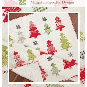 Tis The Season Quilt Pattern by Margot Languedoc for The Pattern Basket