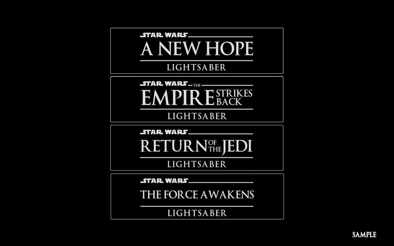 May include: A black and white image of four Star Wars movie titles with the text "Lightsaber" below each title. The titles are "A New Hope", "The Empire Strikes Back", "Return of the Jedi", and "The Force Awakens".