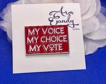 Crimson My Voice..My Choice..My Vote Lapel Pin
