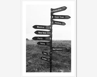 World Destination Signpost Wall Art, Black and White Travel Print, Wanderlust Gift