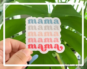 Mama Sticker I Motherhood Sticker I Boho Mama Sticker I Tumbler Sticker I Laptop Sticker I Retro Mama Sticker I Mama Weatherproof Sticker