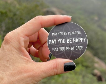 May You Be Peaceful-Happy-At Ease 2" Round Buddhist Sticker | Mettā Prayer | Lotus Sticker | Gift For Buddhist | Loving Kindness Meditation