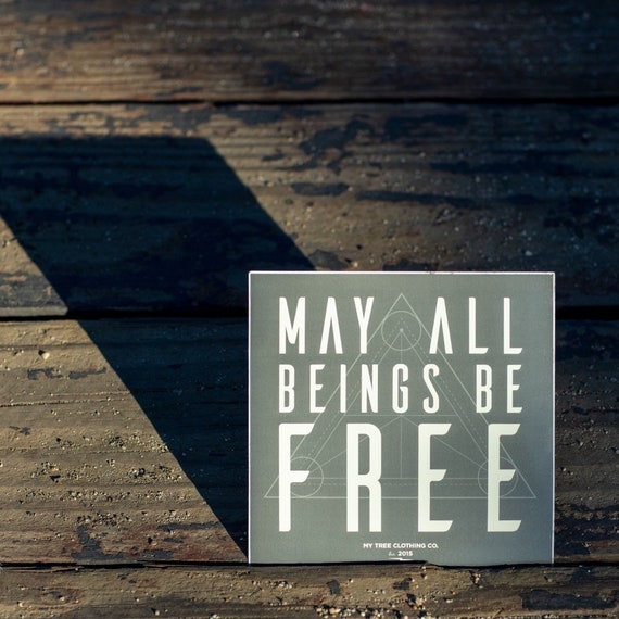 May All Beings Be Free | Sacred Geometry 5" Square Sticker | Buddhist Sticker | Laptop Decal | Mettā Meditation | Cultivate Compassion