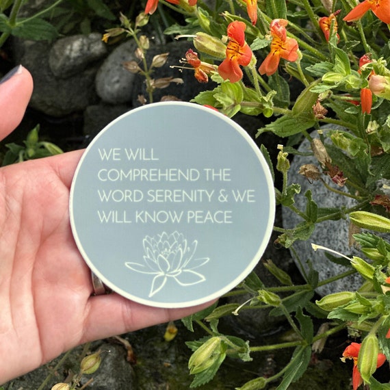 12 Step Recovery 3" Sticker | We Will Comprehend The Word Serenity & We Will Know Peace | Recovery Gift | AA Slogan | Al-Anon | The Promises