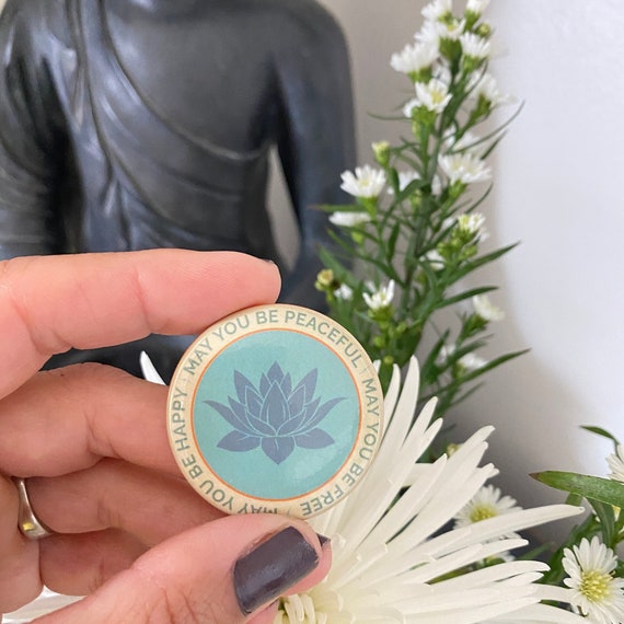 May You Be Peaceful-May You Be Free-May You Be Happy 1.5" Lotus Pinback Button | Buddhist Prayer | Mettā Meditation | Inner Peace | Wisdom