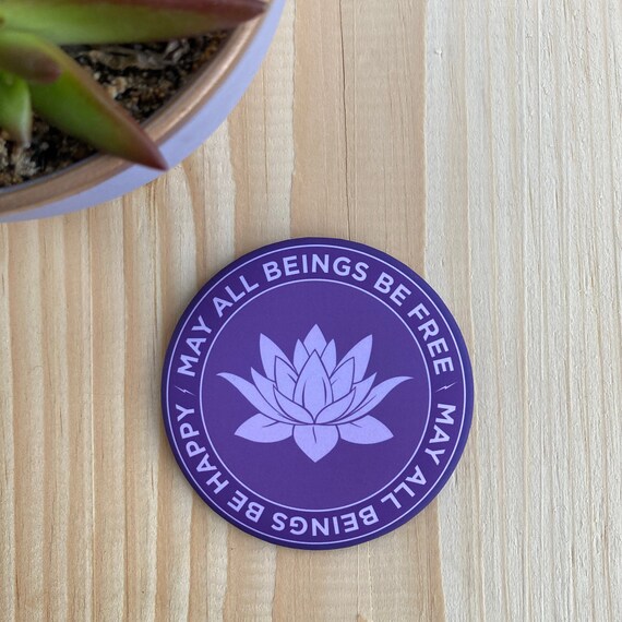 Buddhist Gift | May All Beings Be Free & May All Beings Be Happy 3.5" Round Magnet | Mindfulness Meditation | Lotus Flower | Zen Buddhism