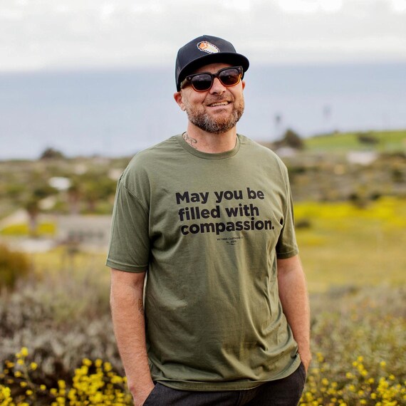 Buddhist Shirt-May You Be Filled With Compassion Shirt | Buddhist Shirt | Bodhisattva Vow | Meditation Gift | Zen Prayer | Loving Kindness