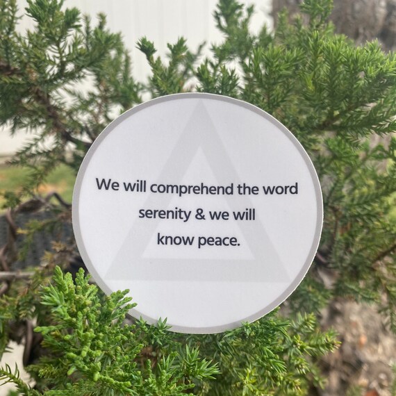 12 Step Recovery 3" Sticker | We Will Comprehend The Word Serenity & We Will Know Peace | AA Legacies | The Promises
