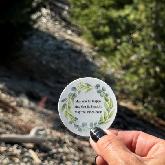 Buddhist Sticker | 2" Mettā Prayer Sticker | May You Be Happy-Healthy-At Ease | Meditation Gift | Dharma Practice | Loving Kindness | Maitri