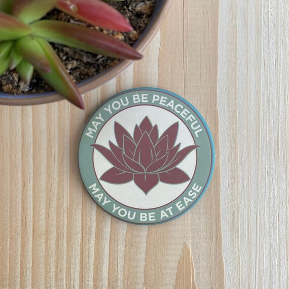 Buddhist Gift | 3.5" Magnet-May You Be Peaceful-May You Be At Ease | Mettā Prayer | Refrigerator Magnet | Lotus Magnet | Brahma Vihara