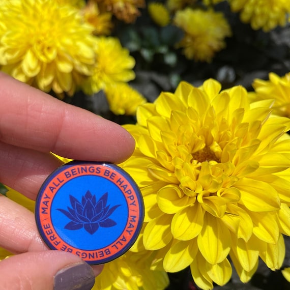 May All Beings Be Free-May All Beings Be Happy 1.25" Round Lotus Pinback Button | Mettā Meditation | Buddhist Gift | Dharma Practice