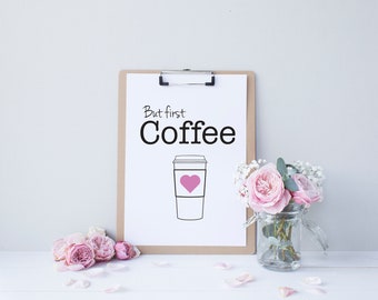 Maar eerste koffie (roze) - downloadbare print
