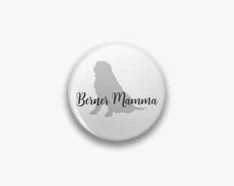 Berner Mamma Pin