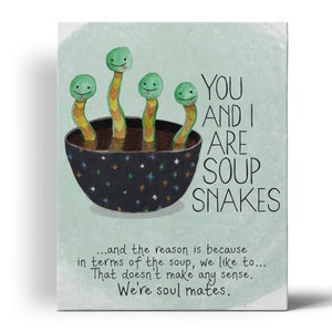 The Office Wall Art | Soup Snakes Art Print | Michael Scott Quote | 8x10 Wall Art | Television Quotes Art | Soup Snakes Art Print