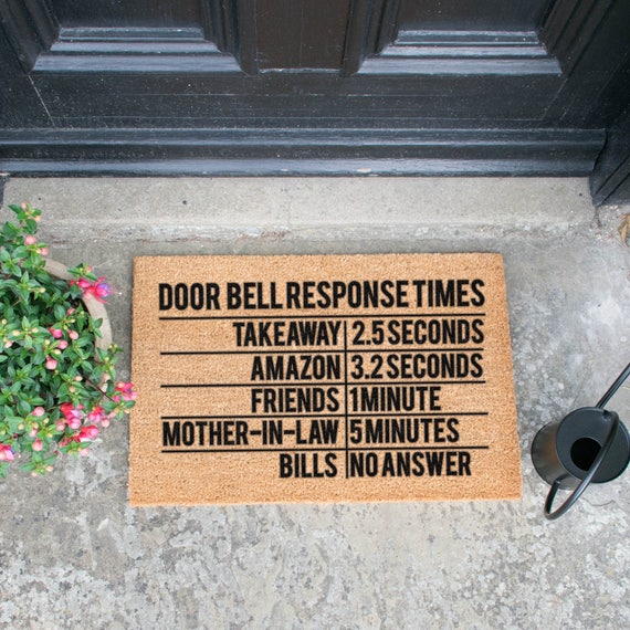 Doorbell Response Times doormat 60x40cm Funny Novelty Door Etsy
