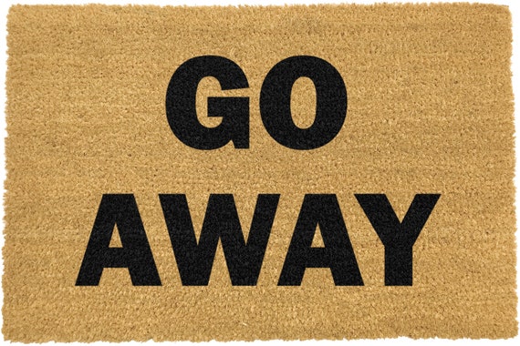 Bold Go Away Artsy Doormat Handsprayed In The Uk All Made To Order