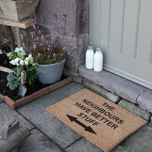 Neighbours have better stuff funny doormat Funny Doormat Housewarming Gift Wedding Gift Welcome Doormat 60cm x 40cm image 5