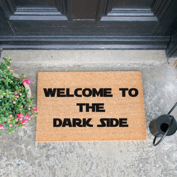 Welcome To The Dark Side Doormat Made In The Uk Star Wars Theme Artsy Doormats