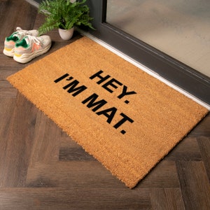 Felpudo de tamaño rural &quot;Hola soy Mat&quot; - Felpudo antideslizante de fibra de coco - Felpudo divertido - Felpudo para exteriores - Decoración del hogar - Regalo para el hogar - Felpudo de bienvenida