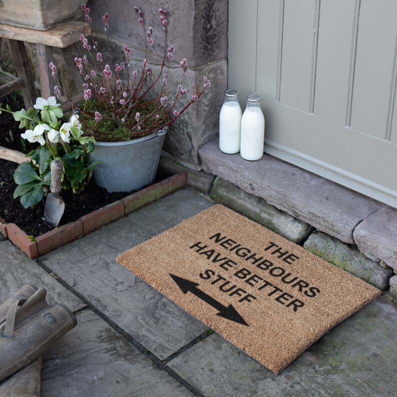 Neighbours have better stuff funny doormat Funny Doormat Housewarming Gift Wedding Gift Welcome Doormat 60cm x 40cm image 2