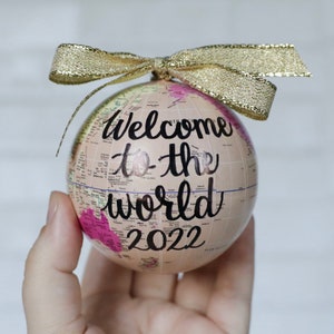 Welcome to the World Baby Globe Ornament, New Baby Gift, Pregnancy Announcement, Gender Reveal Ornament, Baby's First Christmas image 2