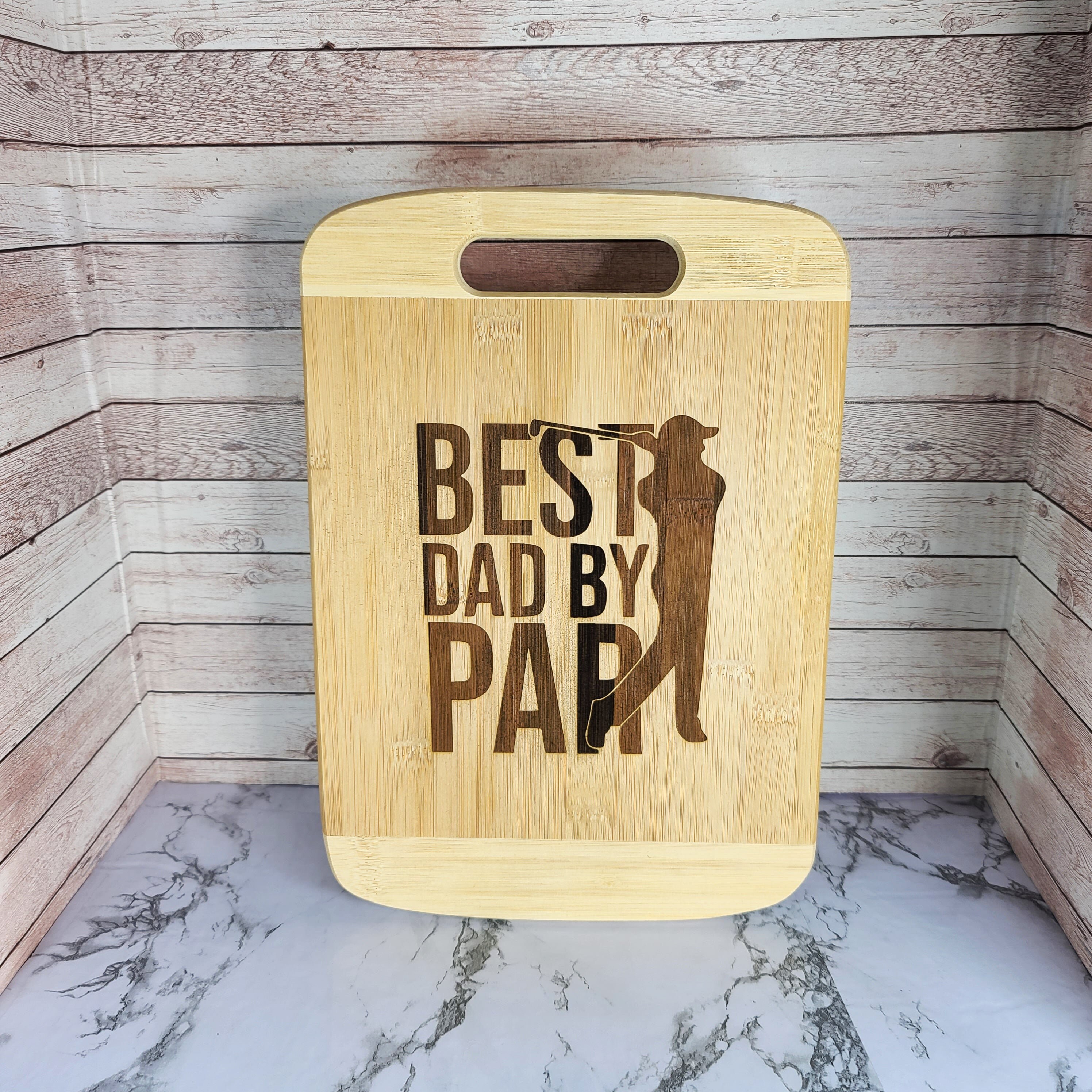 Best Dad By Par Cutting Board Chopping Board Best Cutting Etsy