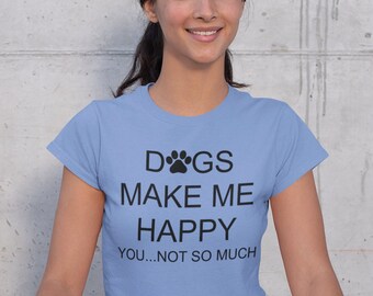 Unisex Dogs "Make Me HAPPY"  - Stonewash Blue Short Sleeve Shirt - Best Presents for Dog Lovers