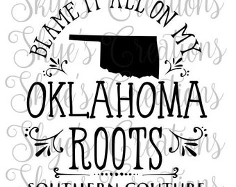 blame it all on my oklahoma roots, svg