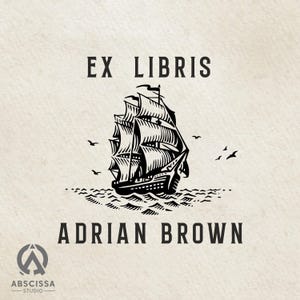 May include: Black and white illustration of a ship sailing on the sea with the text "Ex Libris Adrian Brown" below.