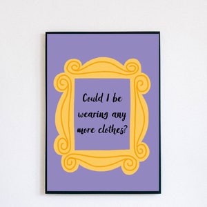Friends poster- instant downloadable- joey chandler