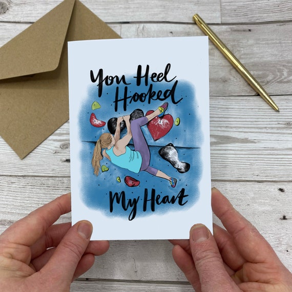 Heel Hooked My Heart Climbing Card: Bouldering Gift