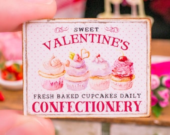 Made to Order Dollhouse Miniature Sweet Valentine's Confectionery Sign - 1:12 Dollhouse Miniature Valentine's Day Sign