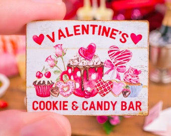 Made to Order Dollhouse Miniature Valentine's Cookie & Candy Bar Valentine's Day Sign - 1:12 Dollhouse Miniature Valentine's Day Sign