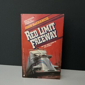 Signed Copy of the Sequel to Starrigger! Red Limit Freeway by John DeChancie, 1984.