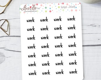 Script Planner Stickers - "Work" - Hand Drawn Stickers - Cute Planner Stickers -  Sticker Sheets - Bullet Journal Stickers