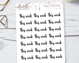 Script Planner Stickers - "This Week" - Hand Drawn Stickers - Cute Planner Stickers -  Sticker Sheets - Bullet Journal Stickers
