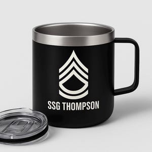 Personalized 1SG Stainless Steel Insulated Travel Mug – Staff Sergeant Coffee Mug | Staff Sergeant Army Promotion, Military Gift Staff SGT