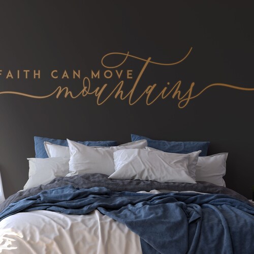 Faith Can Move Mountains Sign Decor Living Room Decal Dining Etsy