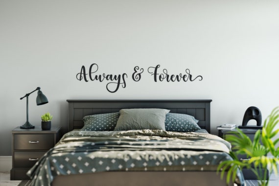 Always and Forever, Vinyl Wall Decal, Bedroom Wall Decal, Vinyl Lettering , Vinyl Stickers-ABAF3