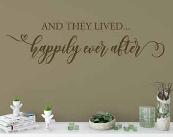 And They Lived Happily, Vinyl Wall Decal, Wall Words Vinyl Decal, Vinyl Lettering , Vinyl Sticker